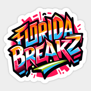 Florida Breakz - House Music Sticker